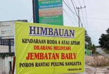 Papan Himbauan Untuk Berhati-hati Melintasi Jembatan Sangatta - Rantau Pulung